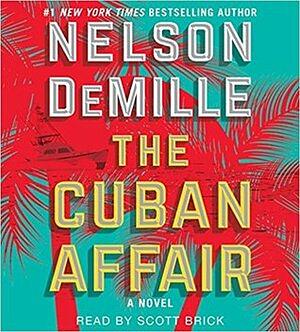 The Cuban Affair by Nelson DeMille