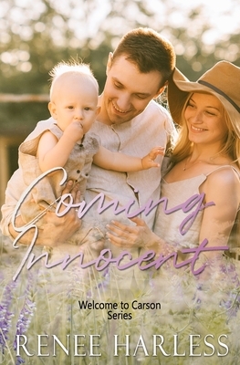 Coming Innocent: A Welcome to Carson Novella by Renee Harless