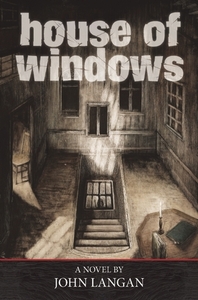 House of Windows by John Langan