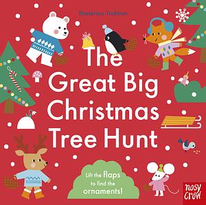 The Great Big Christmas Tree Hunt by Ekaterina Trukhan