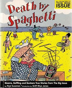 Death By Spaghetti by Paul Sussman