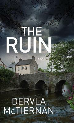 The Ruin by Dervla McTiernan