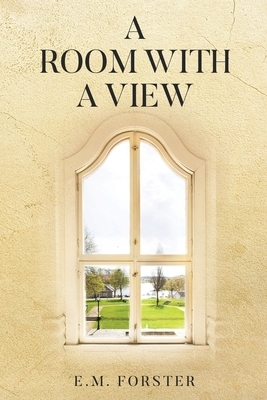 A Room with a View by E.M. Forster