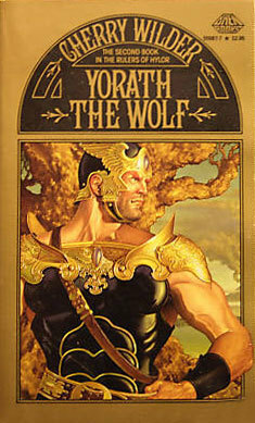 Yorath the Wolf by Cherry Wilder