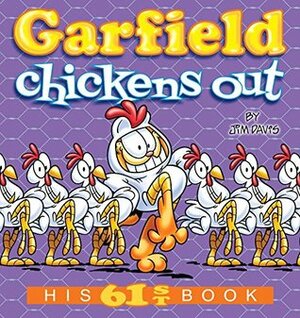 Garfield Chickens Out: His 61st Book by Jim Davis