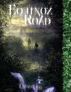 The Equinox Road by Matthew McFarland