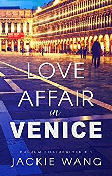 Love Affair in Venice by Jackie Y. Wang