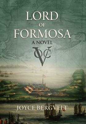 Lord of Formosa by Joyce Bergvelt