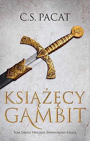 Książęcy Gambit by C.S. Pacat