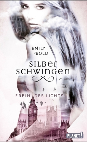 Silberschwingen - Erbin des Lichts by Emily Bold