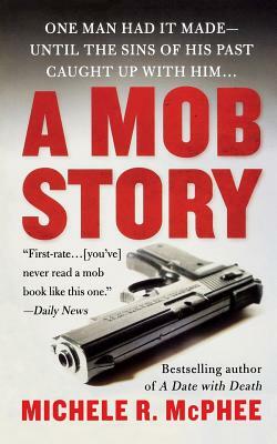 Mob Story by Michele R. McPhee