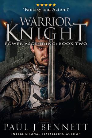 Warrior Knight by Paul J. Bennett