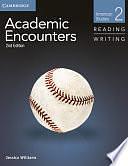 Academic Encounters Level 2 Student's Book Reading and Writing by Jessica Williams