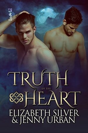 Truth of the Heart by Jenny Urban, Elizabeth Silver