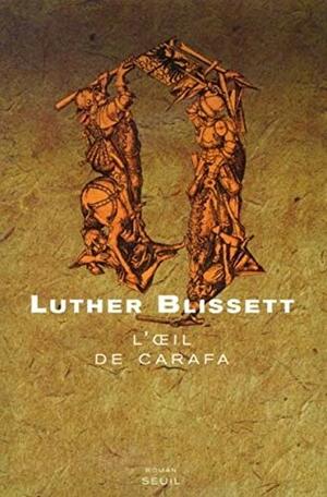 L'oeil De Carafa by Luther Blissett