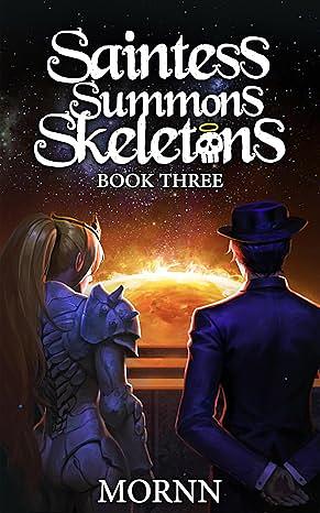 Saintess Summons Skeletons 3 by Mornn