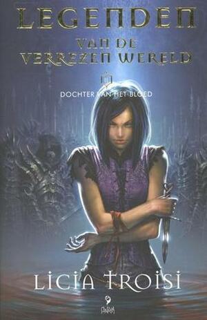 Dochter van het bloed by Licia Troisi