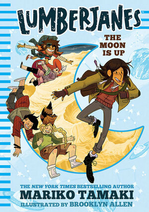 Lumberjanes: The Moon Is Up by Mariko Tamaki