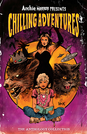 Archie Horror Presents: Chilling Adventures by Magdalene Visaggio, Cullen Bunn, Evan Stanley, Eliot Rahal, Frank Tieri