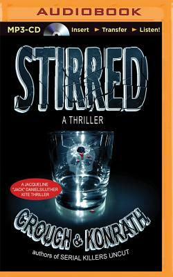 Stirred by Blake Crouch, J.A. Konrath