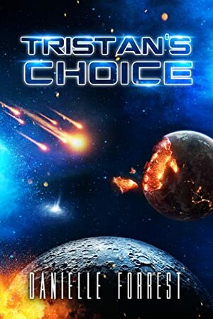 Tristan's Choice by Danielle Forrest