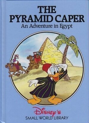 The Pyramid Caper:An Adventure in Egypt by The Walt Disney Company