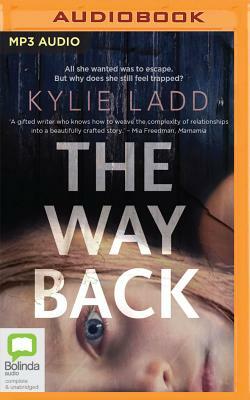 The Way Back by Kylie Ladd