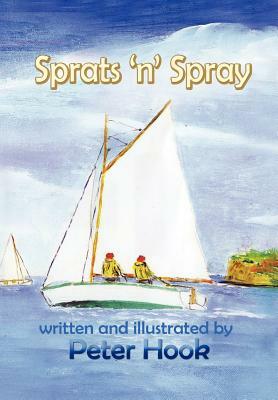 Sprats 'n' Spray by Peter Hook