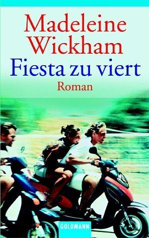 Fiesta zu viert by Madeleine Wickham