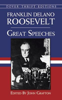 Great Speeches by Franklin D. Roosevelt