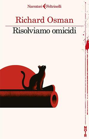 Risolviamo omicidi by Roberta Corradin, Richard Osman