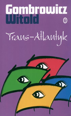 Trans-Atlantyk by Witold Gombrowicz