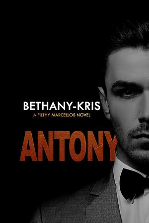 Antony by Bethany-Kris