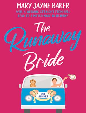 The Runaway Bride by Mary Jayne Baker