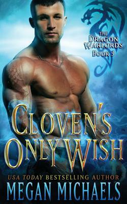 Cloven's Only Wish by Megan Michaels