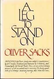 A Leg to Stand On by Oliver Sacks