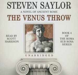 The Venus Throw by Steven Saylor