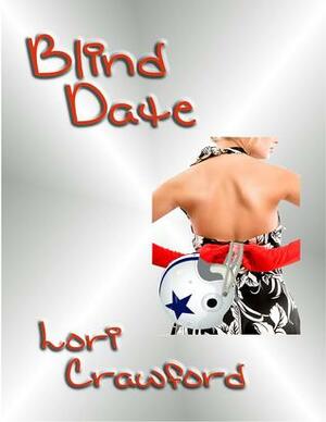 Blind Date by Lori Crawford