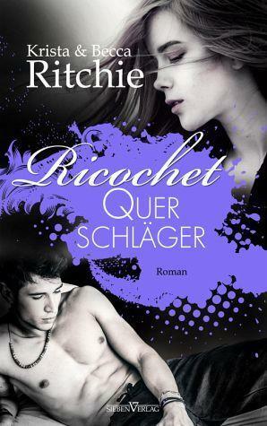 Querschläger by Krista Ritchie, Krista Ritchie, Becca Ritchie