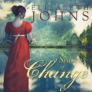 Seasons of Change by Elizabeth Johns