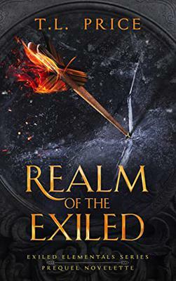 Realm of the Exiled by T.L. Price