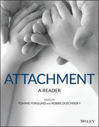 Attachment Theory and Research: A Reader by Tommie Forslund, Robbie Duschinsky