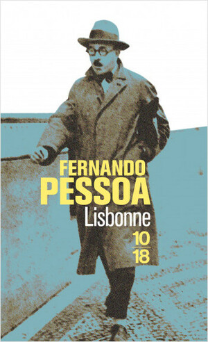 Lisbonne by Fernando Pessoa