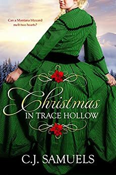 Christmas in Trace Hollow by C.J. Samuels