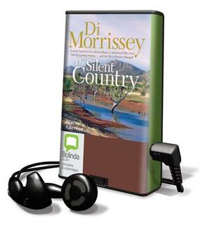 The Silent Country by Di Morrissey