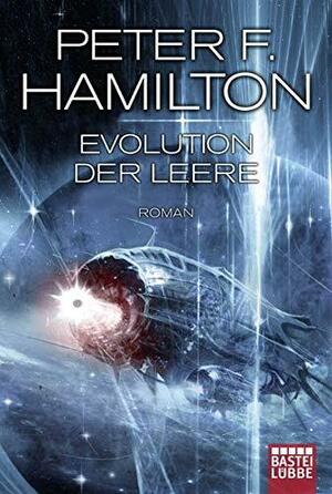 Das dunkle Universum - Evolution der Leere: Void-Zyklus Bd. 4 by Peter F. Hamilton