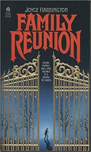 Family Reunion by Joyce Harrington