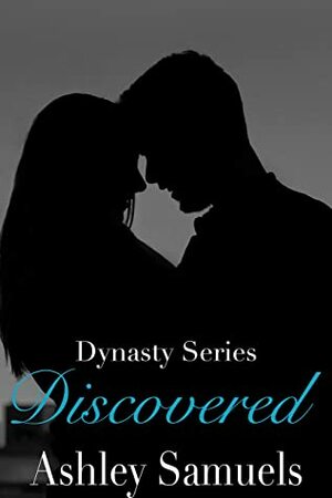 Dynasty: Discovered by Ashley Samuels