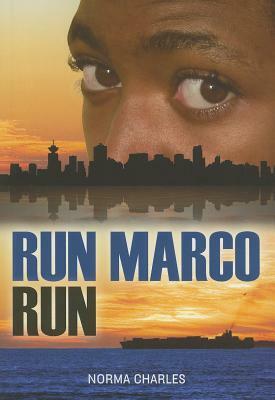 Run, Marco, Run by Norma Charles