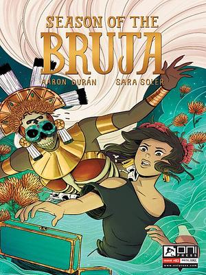 Season of the Bruja (2022), Issue 3 by Aaron Durán